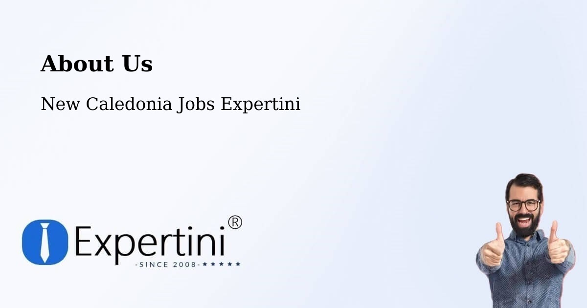 About Expertini Recruitment Platform  – Watahu - Watahu, New Caledonia Jobs Expertini