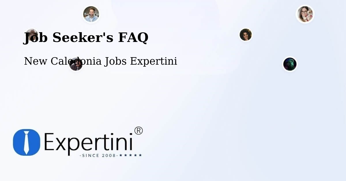 Job Seeker FAQ – Watahu - New Caledonia Jobs Expertini