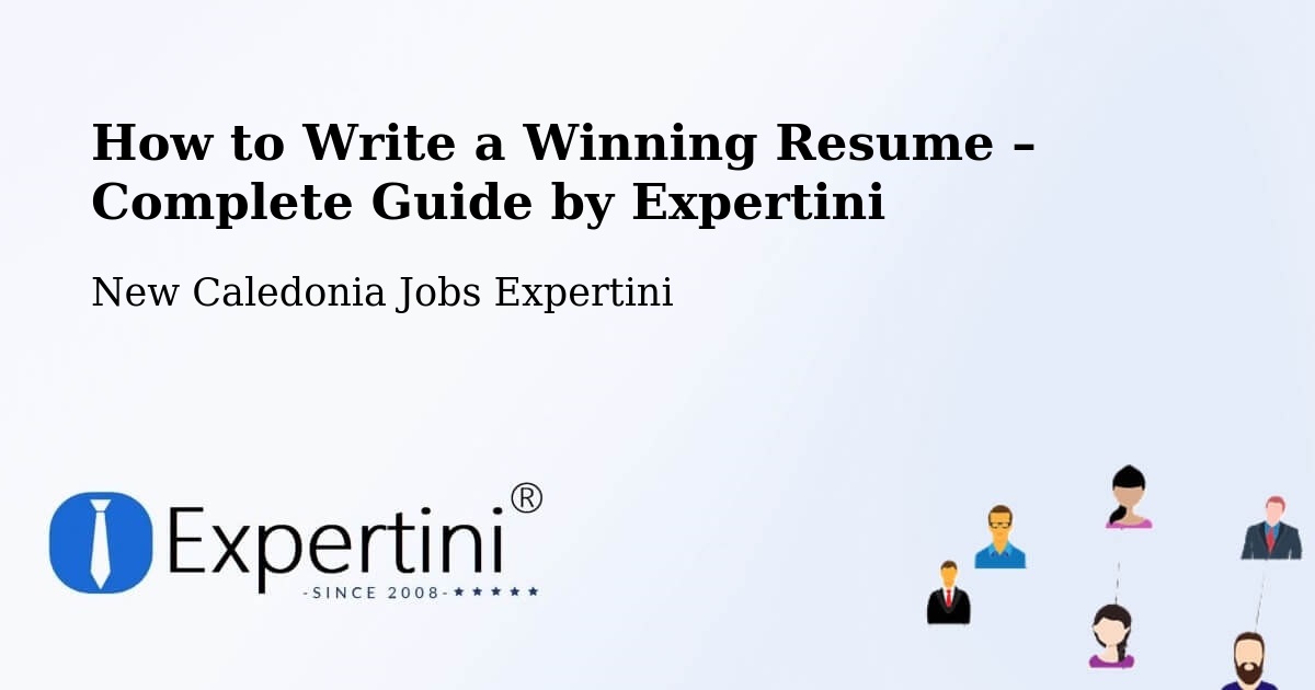 Resume Writing Guide for Job Seekers – Watahu - Watahu, New Caledonia Jobs Expertini